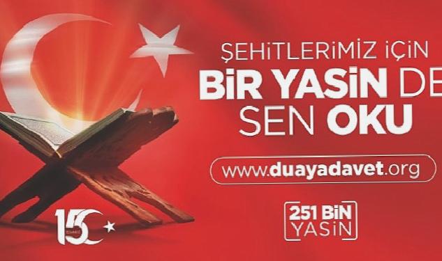 “Bir Yasin de Sen Oku” çağrısı yapıldı