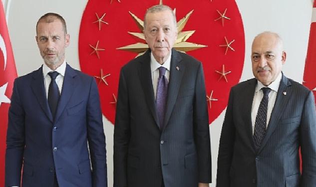 Cumhurbaşkanı Erdoğan, FIFA Başkanı Infantino ve UEFA Başkanı Ceferin’i Kabul Etti