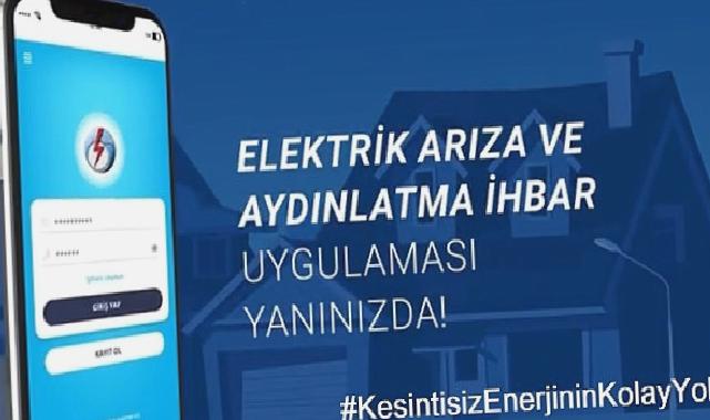 KesintisizEnerjininKolayYolu: “TEDAŞ Elektrik Arıza İhbar Uygulaması”