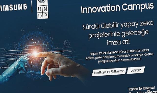 Samsung ve UNDP gençleri Innovation Campus’te eğitime çağırıyor