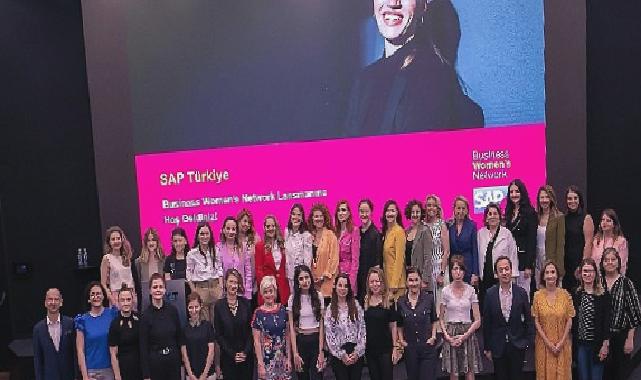 SAP, Business Women’s Network ile Türkiye’de Kadın (İş) Gücünün Gelişimi ve Büyümesini Destekliyor