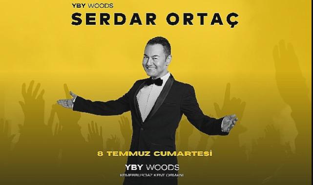 Serdar Ortaç’tan İstanbul’un En Büyük Sahnesi YBY Woods’ta Unutulmayacak Müzik Şöleni