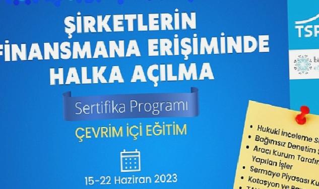 TSPB ‘Şirketlerin Finansmana Erişiminde Halka Açılma Sertifika Programı’nı Başlatıyor