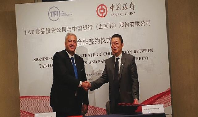 TFI Tab Gıda Yatırımları Bank Of China ile mutabakat belgesi imzaladı