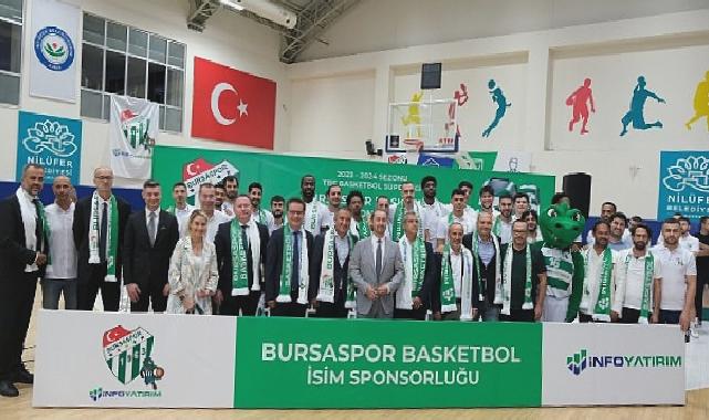 İNFO Yatırım, Basketbol Süper Ligi’nin iddialı takımı Bursaspor’a isim sponsoru oldu!