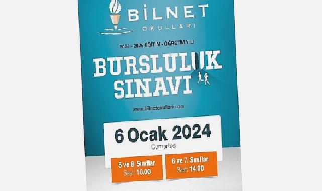 2024 – 2025 eğitim-öğretim dönemi “Bilnet Okulları Bursluluk Sınavı” başvuruları başladı. 