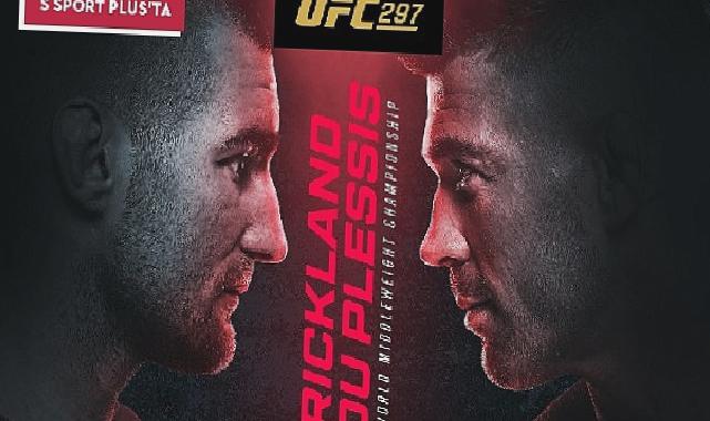 Strickland ile Dricus Arasındaki Kemer Mücadelesi “UFC297″Canlı Yayınla S Sport Plus’ta