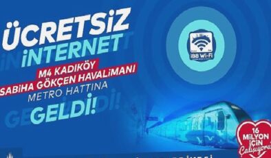 İBB’ye ait M4 Kadıköy-Sabiha Gökçen Havalimanı Metro Hattı’nda ücretsiz sınırsız internet İBB Wi-Fi hizmeti başladı